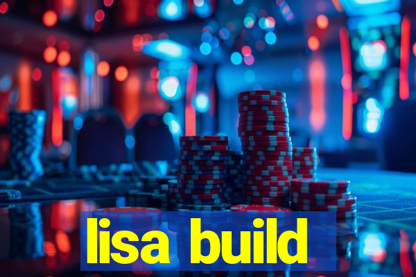 lisa build